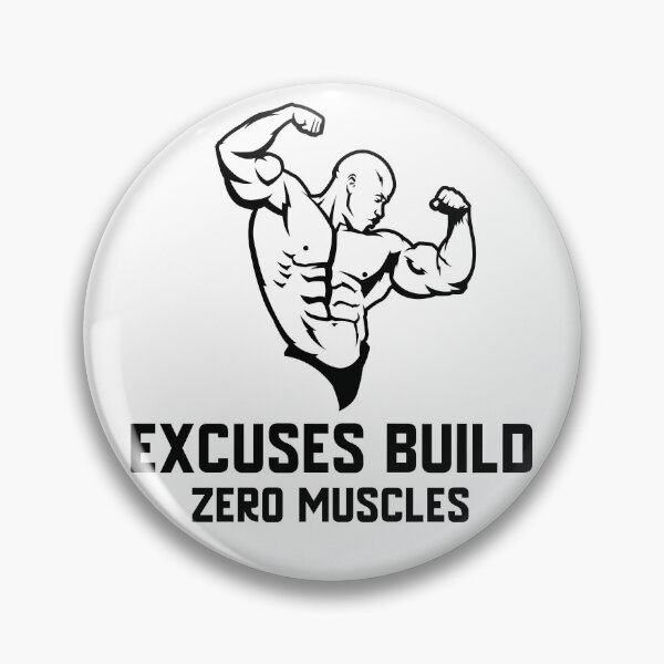 Item preview, Excuses build zero muscles (fitness)  Black print  designed and sold by JosTees96.