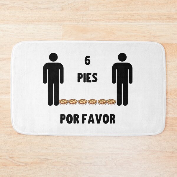 Item preview, 6 Pies, Por Favor Spanish Joke designed and sold by KarebearsTees.