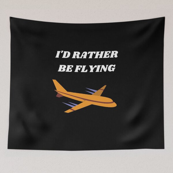 Item preview, I'd Rather Be Flying designed and sold by Crafty-Mornings.
