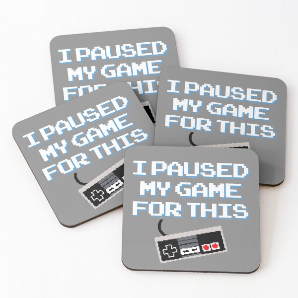Item preview, I PAUSED MY GAME FOR THIS - 8 bit retro gamer be here funny designed and sold by Killer-Shirts.