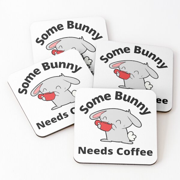 Item preview, Some Bunny Needs Coffee. Cute Bunny Rabbit Pun Design. designed and sold by That Cheeky Tee.