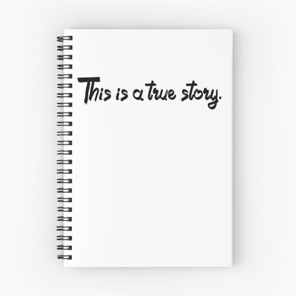 Item preview, This is a true story.-Black text designed and sold by Mount-Molehill.