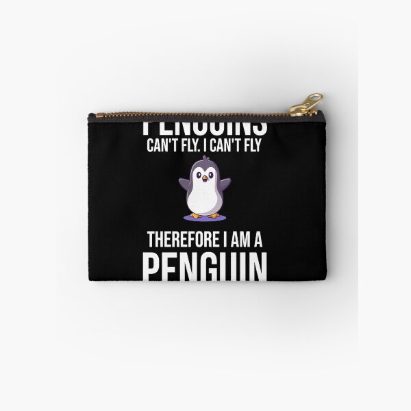 Item preview, Penguins Can't Fly, I Can't Fly Therefore I Am A Penguin designed and sold by DesignsForest.
