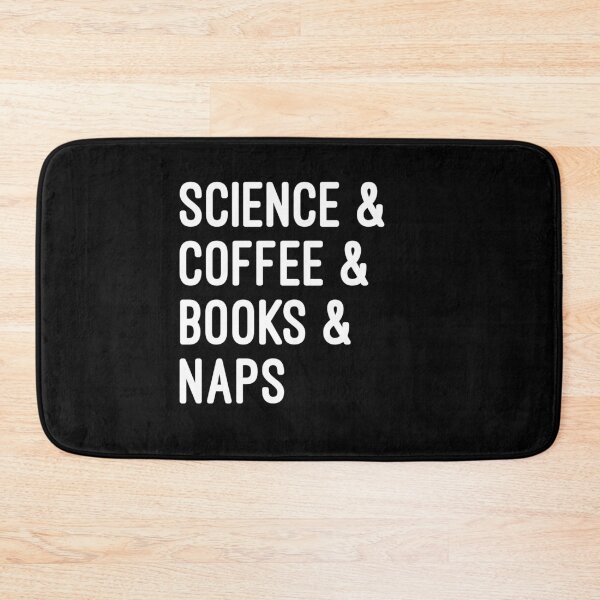Item preview, Coffee and science and books and naps designed and sold by UncleStuScience.
