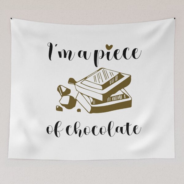Item preview, I'm a piece of chocolate - Unique Wizz designed and sold by Unique-wizz.
