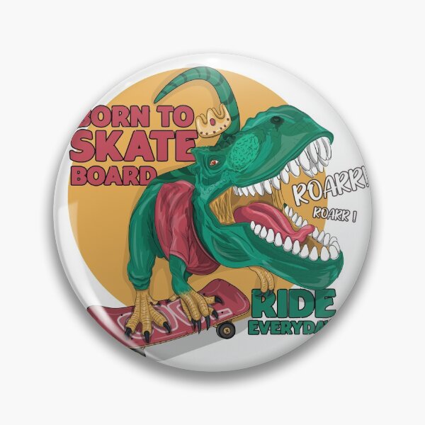 Item preview, Born To Skateboard RIDE EVERYDAY T-Rex  designed and sold by DigitalArts24.