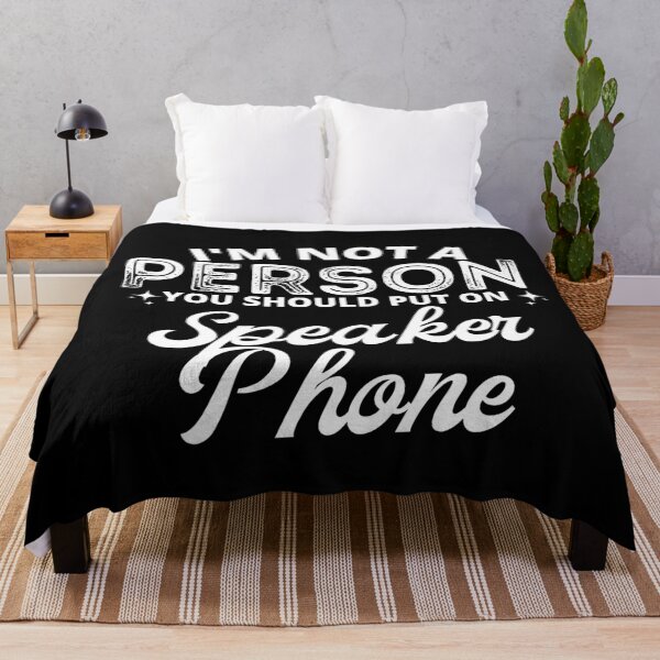 Item preview, I'm not a person you should put on speakerphone designed and sold by tropicprince.