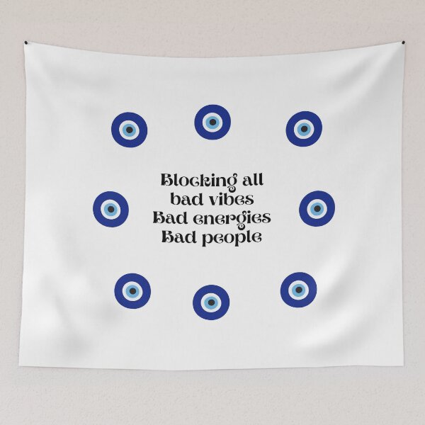 Item preview, Blocking all bad vibes bad energies bad people - evil eye design designed and sold by Theleochick.