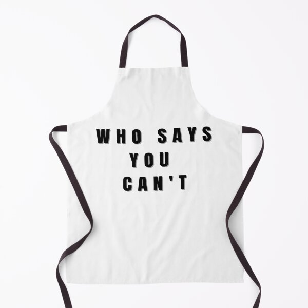 Item preview, Who says you can't designed and sold by Nikmay Design.