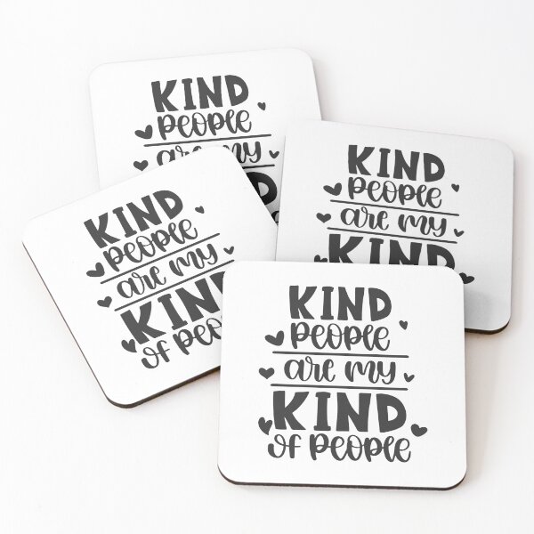 Item preview, Kind People Are My Kind of People designed and sold by Phorase.