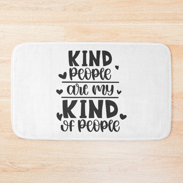 Item preview, Kind People Are My Kind of People designed and sold by Phorase.