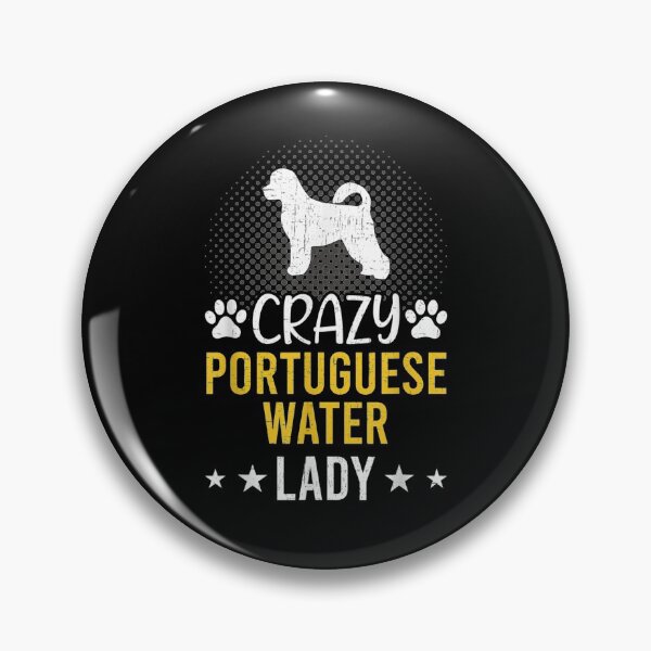 Item preview, Crazy Portuguese Water Lady Dog Lover  designed and sold by mylahKristian.