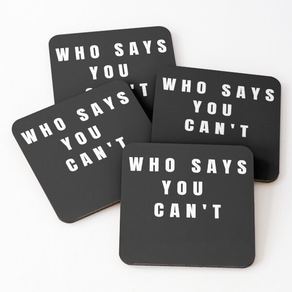 Item preview, who says you can't (white) designed and sold by Nikmay Design.