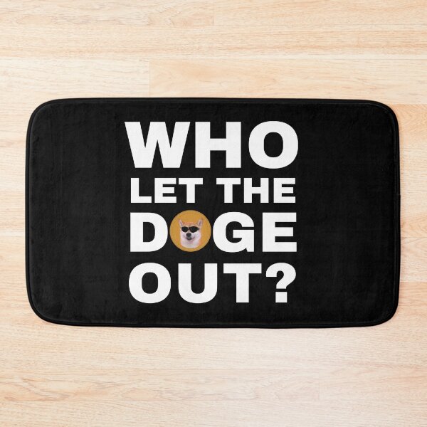 Item preview, Who Let The Doge Out - Funny Shiba Inu Dog Meme designed and sold by molamode.