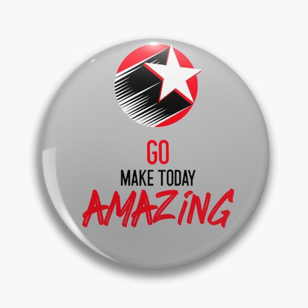 Item preview, Go Make Today Amazing designed and sold by AbsurdlyEpic.