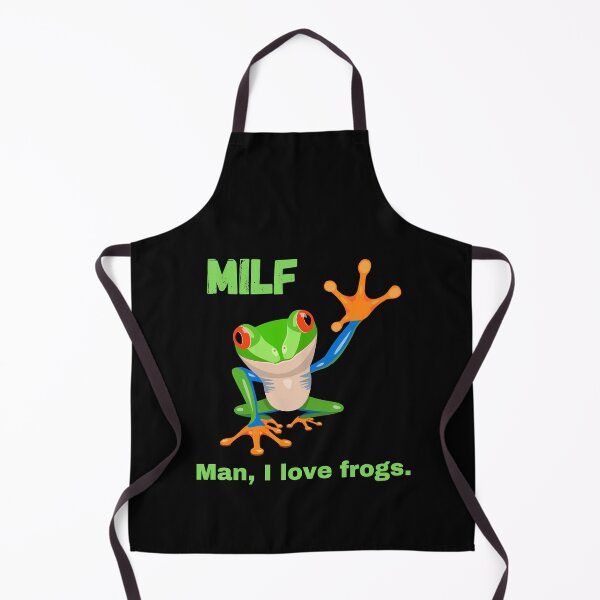 Item preview, MILF Man I Love Frogs designed and sold by Comfy Creations.