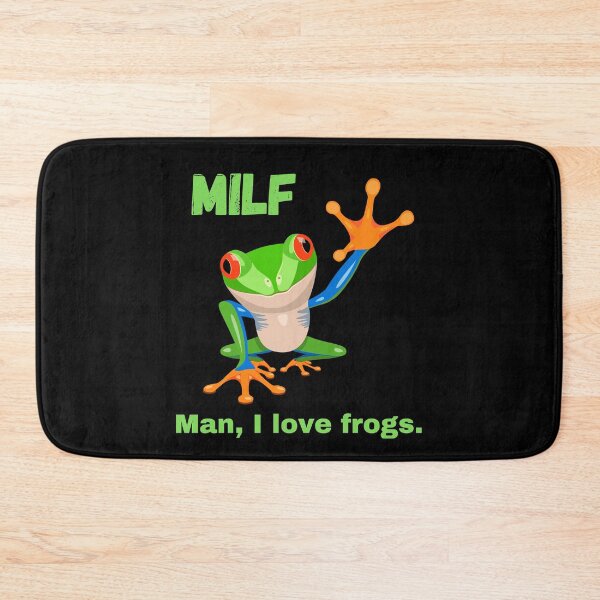 Item preview, MILF Man I Love Frogs designed and sold by Comfy Creations.