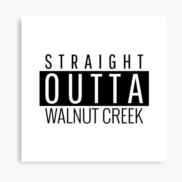 Item preview, Straight Outta Walnut Creek California designed and sold by Teelogic.