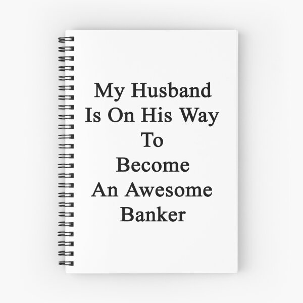 Item preview, My Husband Is On His Way To Become An Awesome Banker designed and sold by supernova23.