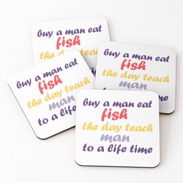 Item preview, buy a man eat fish the day teach man to a life time Stickers designed and sold by Shop us .