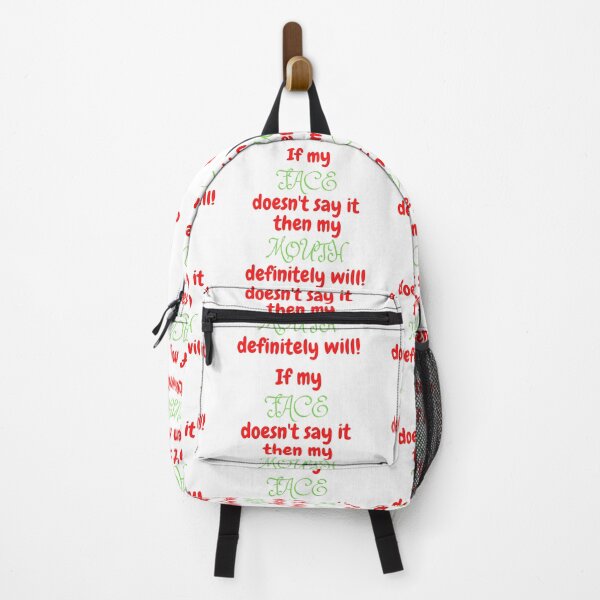 Item preview, If my face doesn't say it, then my mouth definitely will! designed and sold by Krispsm.