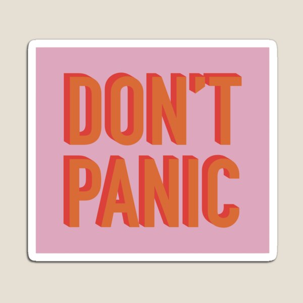 DON'T PANIC 1.25 Magnet Hitchhiker's Guide HHGG Keep Calm Alien Book  Slogan