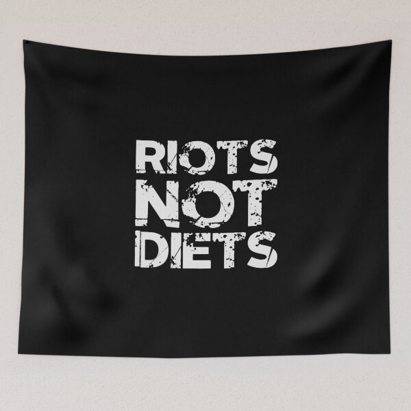 Item preview, riots not diets designed and sold by LawTurley.