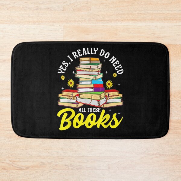 Item preview, Yep I Really Do Needs All These Books Bookworm Gift  designed and sold by venitamara.