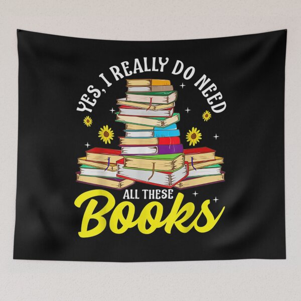 Item preview, Yep I Really Do Needs All These Books Bookworm Gift  designed and sold by venitamara.