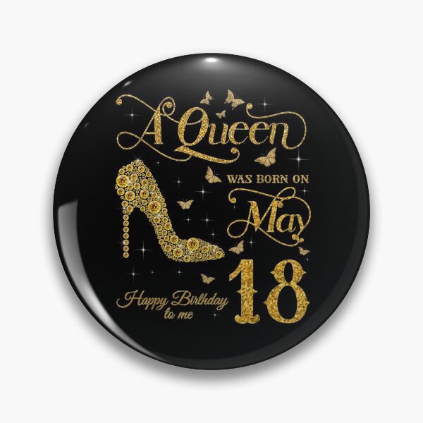 Item preview, A Queen Was Born On May 18 Happy Birthday To Me 18th May Gift  designed and sold by venitamara.