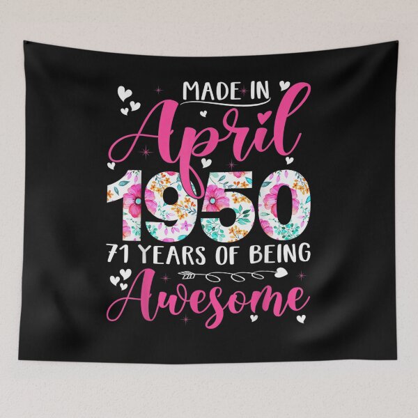 Item preview, Made In April 1950 Flowers 71st Bday Outfit 71 Years Old Gift  designed and sold by venitamara.