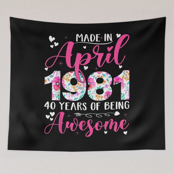 Item preview, Made In April 1981 Flowers 40th Bday Outfit 40 Years Old Gift  designed and sold by venitamara.
