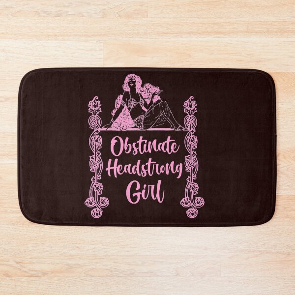 Item preview, Obstinate Headstrong Girl designed and sold by sandpiperstudio.