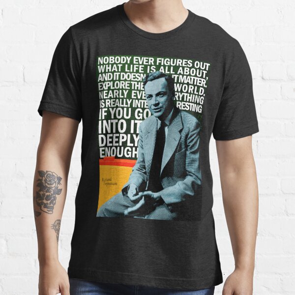 Richard Feynman Essential T-Shirt