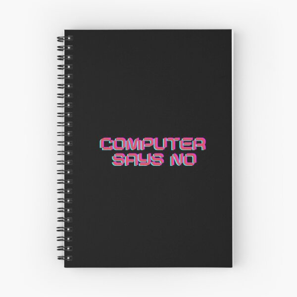 Item preview, COMPUTER SAYS NO funny retro design for tech support, developers, computer nerds and geeks designed and sold by OK SKETCHY.