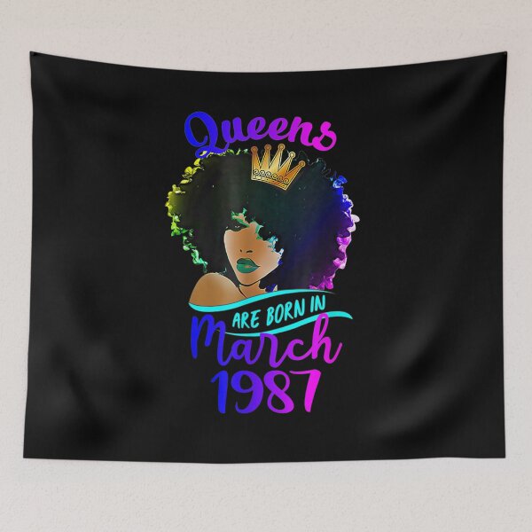 Item preview, Queens Are Born In March 1987 34th Birthday  designed and sold by mylahKristian.