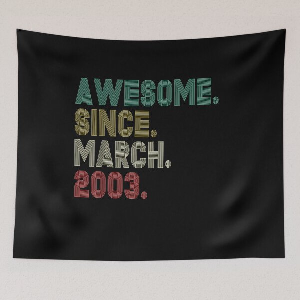 Item preview, 18 Years Old Vintage Awesome Since March 2003 18th Birthday  designed and sold by mylahKristian.