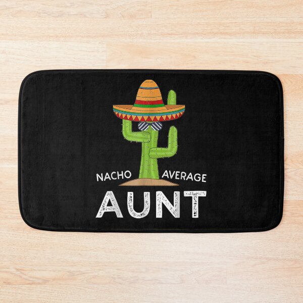 Item preview, Aunt Humor Gifts Funny Saying Nacho Average Aunt  designed and sold by venitamara.