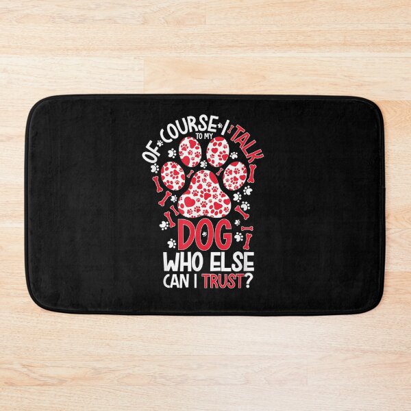 Item preview, Funny Of Course I Talk To My Dog Lover Owner Men Women Gift  designed and sold by sariyahharry.