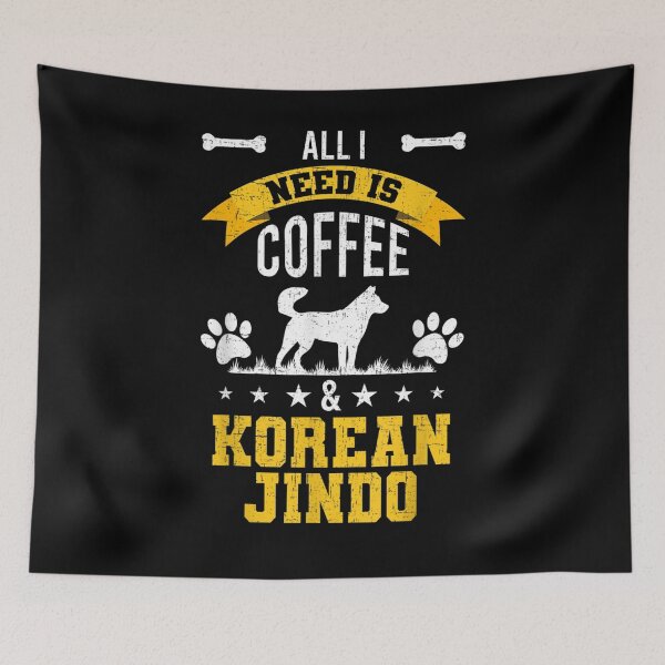 Item preview, I Need Coffee And Korean Jindo Dog Lover  designed and sold by sariyahharry.