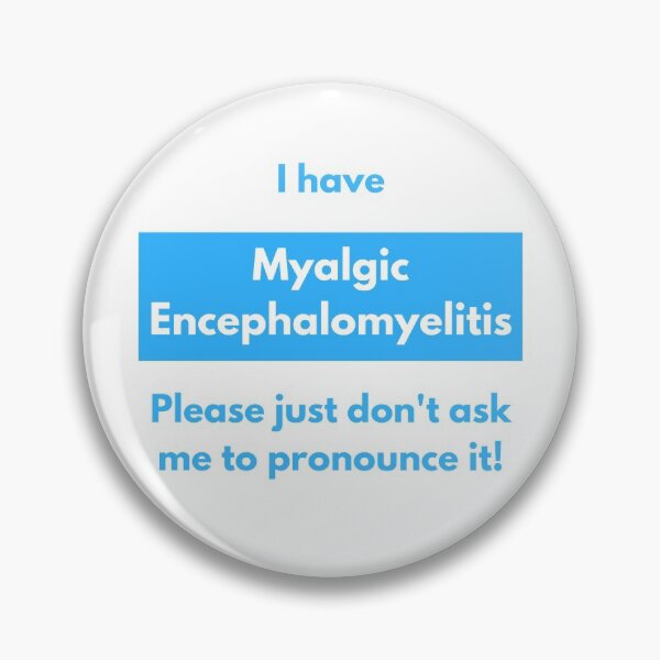 Artikelvorschau, Ich habe eine myalgische Enzephalomyelitis. Bitte bitten Sie mich nicht, sie auszusprechen (im blauen Block). entworfen und verkauft von Chantelle Spies.