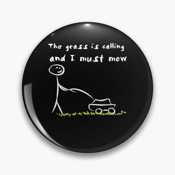 Item preview, The Grass Is Calling And I Must Mow Lawn Care Landscaping  designed and sold by sariyahharry.