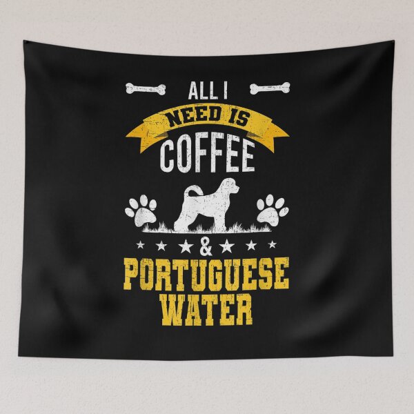 Item preview, I Need Coffee And Portuguese Water Dog Lover  designed and sold by sariyahharry.