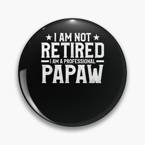 Item preview, Mens I Am Not Retired I Am A Professional Papaw Retirement  designed and sold by sariyahharry.