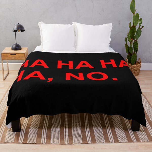 Item preview, HA HA HA HA, NO. designed and sold by TheArtism.
