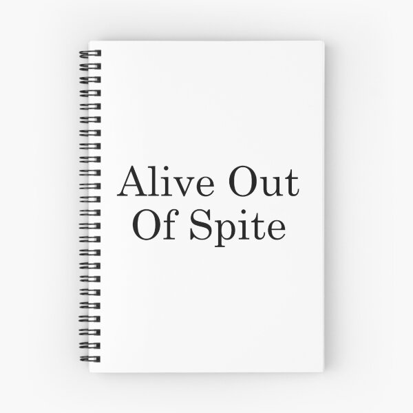 Item preview, Alive Out Of Spite designed and sold by TheArtism.