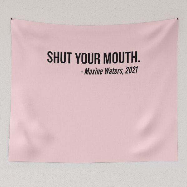 Item preview, Respect The Chair And Shut Your Mouth - Maxine Waters T-Shirt designed and sold by truongxa35748.