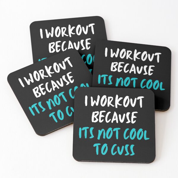 Item preview, I Workout Because Its Not Cool To Cuss. designed and sold by JellyBeenzz.