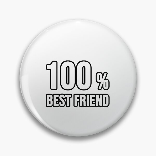 Item preview, 100% best friend designed and sold by TopsellerShirts.