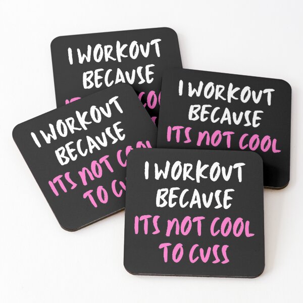 Item preview, I Workout Because Its Not Cool To Cuss. designed and sold by JellyBeenzz.